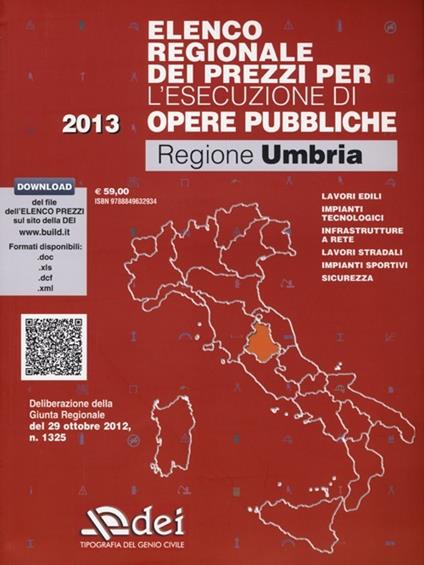 Elenco regionale dei prezzi per l'esecuzione di opere pubbliche 2013. Regione Umbria. Con aggiornamento online - copertina
