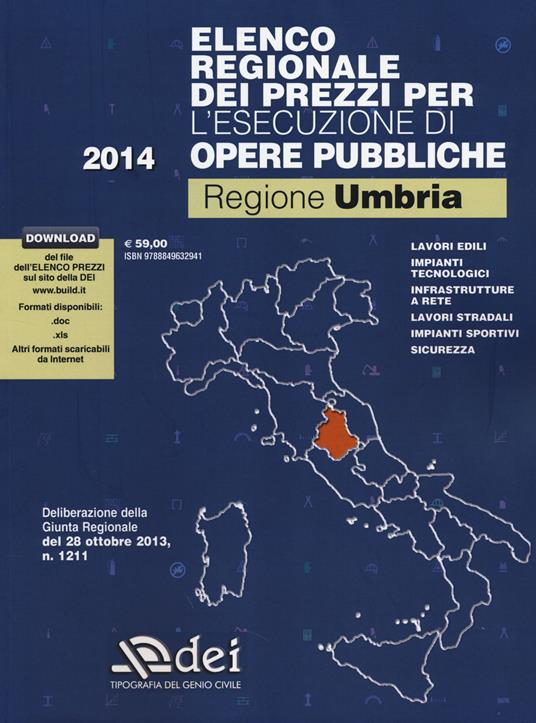 Elenco regionale dei prezzi per l'esecuzione di opere pubbliche 2014. Regione Umbria. Con aggiornamento online - copertina