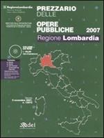 Prezzario delle opere pubbliche. Regione Lombardia. Con CD-ROM