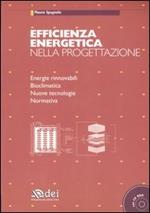 Efficienza energetica nella progettazione. Con CD-ROM