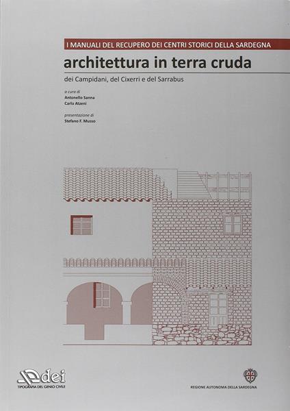 Architettura in terra cruda dei Campidani, del Cixerri e del Sarrabus. Con CD-ROM - copertina