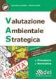 Valutazione ambientale strategica. Con CD-ROM