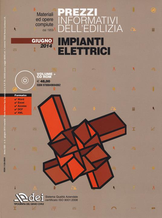 Prezzi informativi dell'edilizia. Impianti elettrici. Giugno 2014. Con CD-ROM - copertina