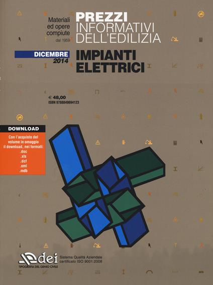 Prezzi informativi dell'edilizia. Impianti elettrici. Dicembre 2014. Con aggiornamento online - copertina