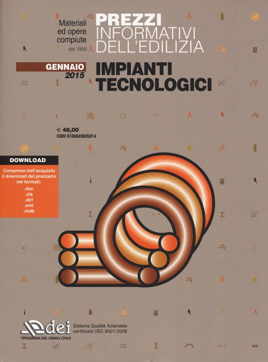 Prezzi informativi dell'edilizia. Impianti tecnologici. Gennaio 2015. Con aggiornamento online - copertina