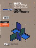 Prezzi informativi dell'edilizia. Impianti tecnologici. Agosto 2017. Con Aggiornamento online