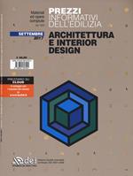 Prezzi informativi dell'edilizia. Architettura e interior design. Settembre 2017. Con Contenuto digitale (fornito elettronicamente)