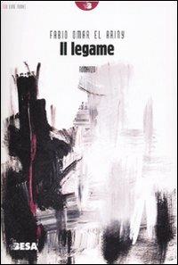 Il legame - Fabio O. El Ariny - copertina