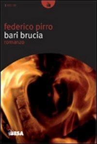 Bari brucia - Federico Pirro - copertina