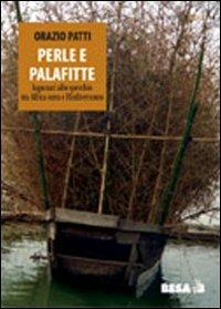 Perle e palafitte - Orazio Patti - copertina