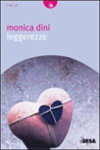 Leggerezze - Monica Dini - copertina