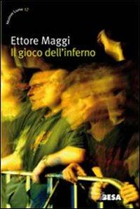 Il gioco dell'inferno - Ettore Maggi - copertina