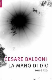 La mano di Dio - Cesare Baldoni - copertina