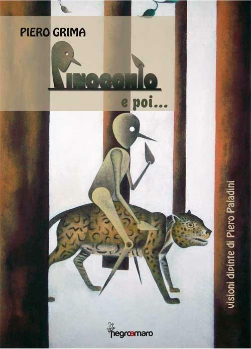 Pinocchio e poi... - Piero Grima - copertina