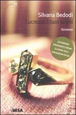 Lucrezia, i tuoi sogni