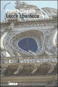 Lecce sbarocca - Franco Ungaro - copertina