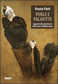 Perle e palafitte - Orazio Patti - copertina