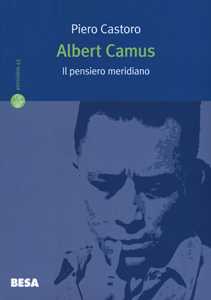 Image of Albert Camus. Il pensiero meridiano