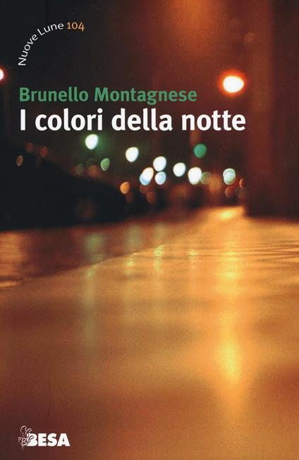 I colori della notte - Brunello Montagnese - copertina