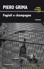 Fagioli e champagne