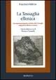 La Tessaglia ellenica. Descrizione topografica e storica della Tessaglia nel periodo ellenico e romano - Friedrich Stählin - copertina