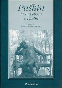 Puskin. La sua epoca e l'Italia - copertina