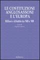 Le costituzioni anglosassoni e l'Europa. Riflessi e dibattito tra '800 e '900