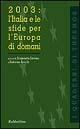 2003: l'Italia e le sfide per l'Europa di domani - copertina