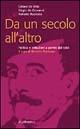 Da un secolo all'altro. Politica e istituzioni a partire dal 1968 - Ciriaco De Mita,Biagio De Giovanni,Roberto Racinaro - copertina