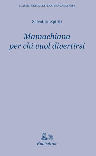 Mamachiana per chi vuol divertirsi - Salvatore Spiriti - copertina