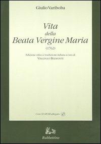 Vita della Beata Vergine Maria (1762)-Gjella e Shën Mëris s'Virgjër (1762) - Giulio Variboba - copertina