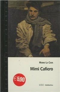 Mimì Cafiero - Mario La Cava - copertina