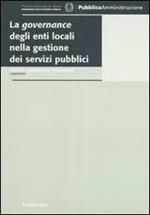 La governance degli enti locali nella gestione dei servizi pubblici