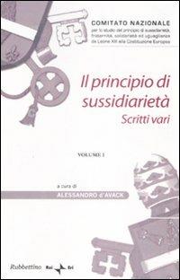 Il principio di sussidiarietà. Vol. 1 - copertina