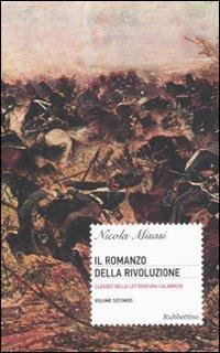 Il romanzo della rivoluzione. Vol. 2 - Nicola Misasi - copertina