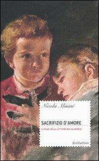 Sacrifizio d'amore - Nicola Misasi - copertina