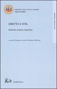 Diritto e vita. Biodiritto, bioetica, biopolitica - copertina