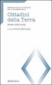 Cittadini della terra. Amare nella verità - copertina