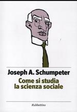 Come si studia la scienza sociale