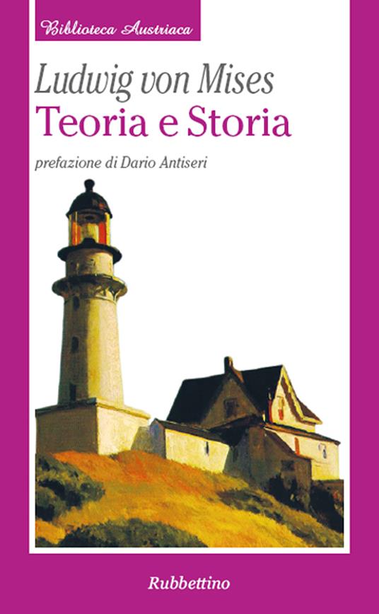 Teoria e storia - Ludwig von Mises,L. Maggi - ebook