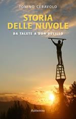 Storia delle nuvole. Da Talete a Don DeLillo