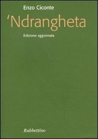 'Ndrangheta - Enzo Ciconte - copertina