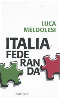 Italia federanda - Luca Meldolesi - copertina