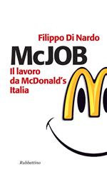 McJob. Il lavoro da McDonald's Italia