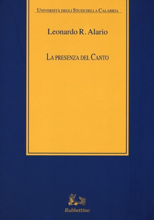 La presenza del canto. Con 2 CD Audio - Leonardo R. Alario - copertina