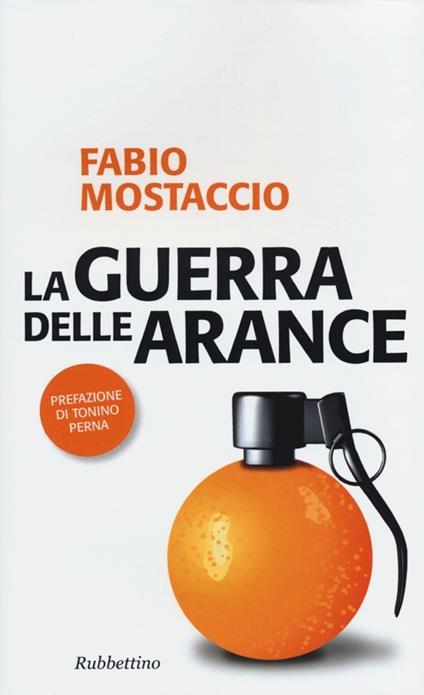 La guerra delle arance - Fabio Mostaccio - copertina