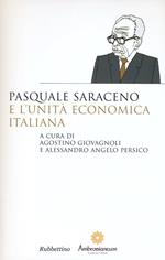 Pasquale Saraceno e l'unità economica italiana