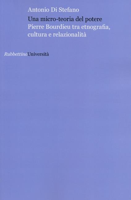 Una micro teoria del potere - Antonio Di Stefano - copertina