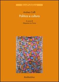 Politica e cultura - Andrea Caffi - copertina