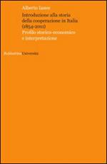 Introduzione alla storia della cooperazione in Italia (1854-2011)